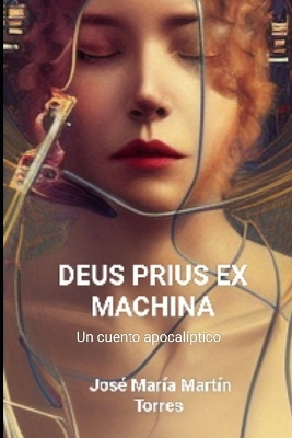 Book cover for Deus Prius Ex Machina