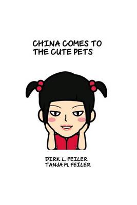 Book cover for China Comes to the Cute Pets