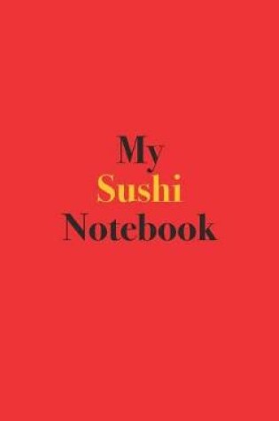 Cover of My Sushi Notebook