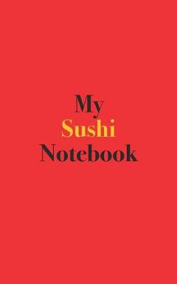 Book cover for My Sushi Notebook