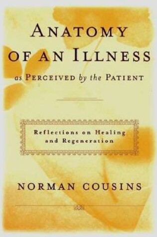 Cover of Anatomy of an Illness