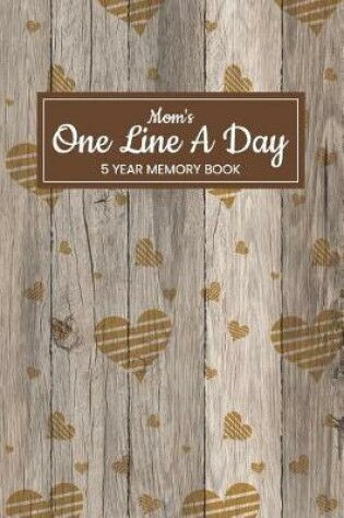 Cover of Mom's One Line a Day 5 Year Memory Book