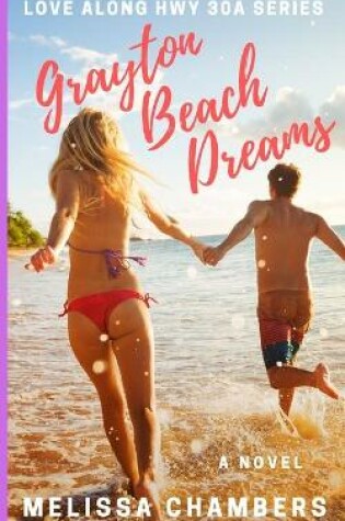 Cover of Grayton Beach Dreams