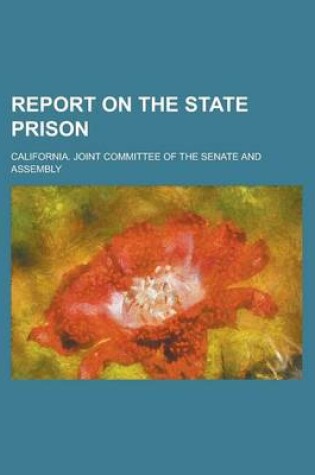 Cover of Report on the State Prison