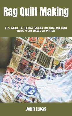 Book cover for Rag Quilt Making