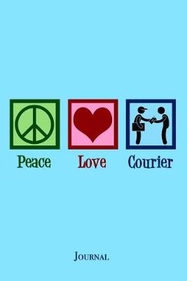 Book cover for Peace Love Courier Journal