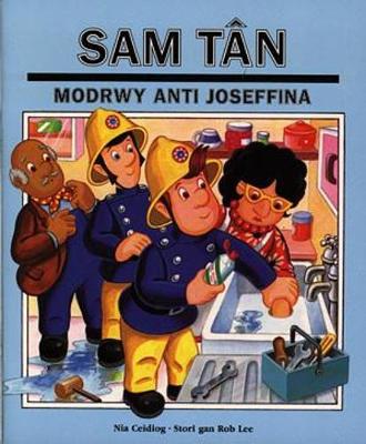 Book cover for Cyfres Llyfrau Sam Tân: Modrwy Anti Joseffina