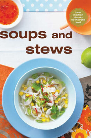 Cover of Chunky Soups and Stews