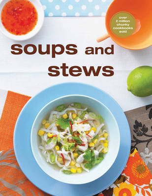 Book cover for Chunky Soups and Stews