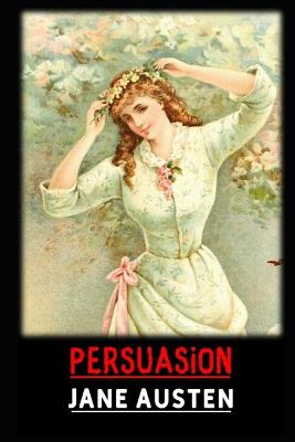 Book cover for Persuasion Annotated And Illustrated Book For Children