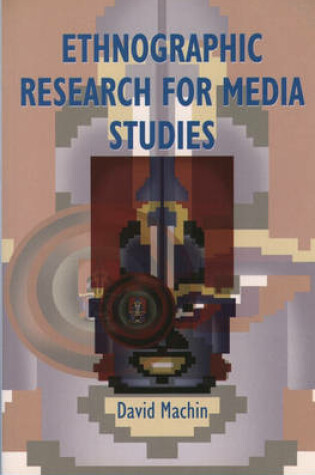 Cover of Ethnographic Research for Media Studies