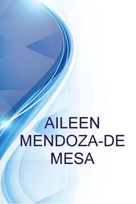 Book cover for Aileen Mendoza-de Mesa, Experienced It Manager%2f It Project Manager in Hospitality and Tourism