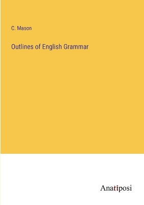 Book cover for Outlines of English Grammar