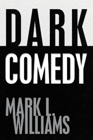 Cover of Dark Comedy