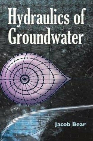 Cover of Hydraulics of Groundwater