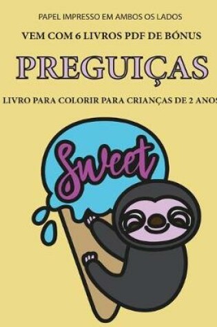 Cover of Livro para colorir para crianças de 2 anos (Preguiças)