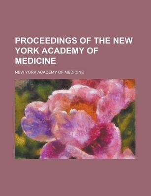 Book cover for Proceedings of the New York Academy of Medicine
