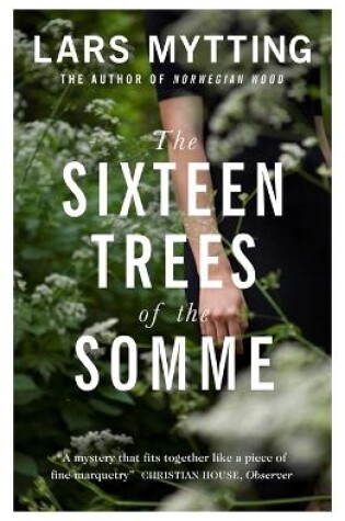 Cover of The Sixteen Trees of the Somme