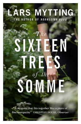 Book cover for The Sixteen Trees of the Somme