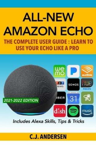 Cover of All-New Amazon Echo - The Complete User Guide