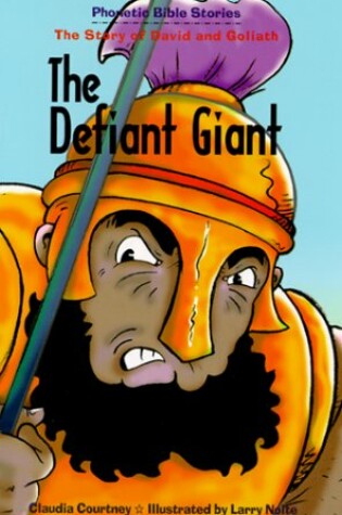 Cover of Defiant Giant, the: Phonetic Bible Stories