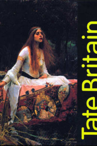 Cover of Tate Britain: The Guide