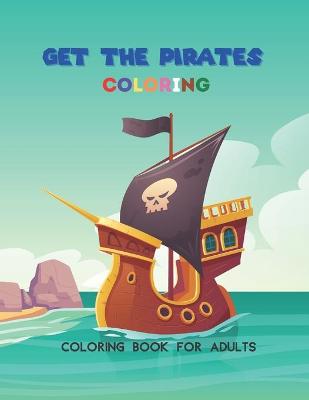 Book cover for Get the pirates