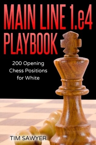 Cover of Main Line 1.e4 Playbook