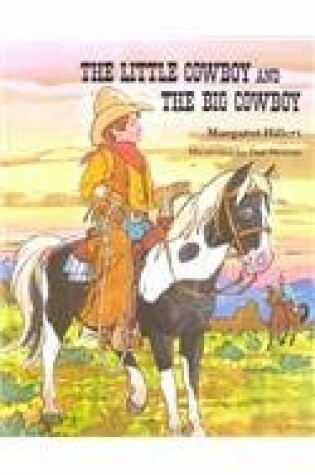 Cover of The Little Cowboy and the Big Cowboy, Softcover, Beginning to Read