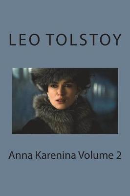 Book cover for Anna Karenina Volume 2