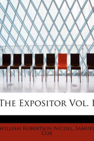 Cover of The Expositor Vol. I