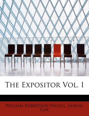 Book cover for The Expositor Vol. I
