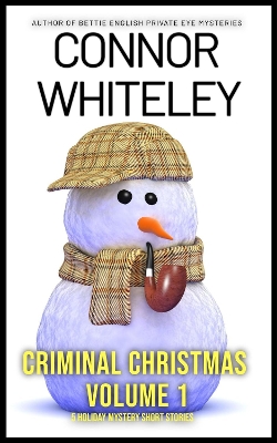 Book cover for Criminal Christmas Volume 1