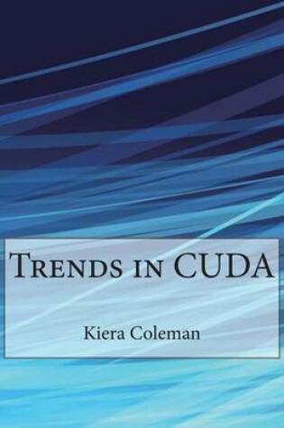 Cover of Trends in Cuda