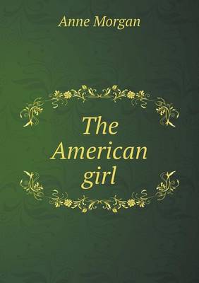 Book cover for The American girl