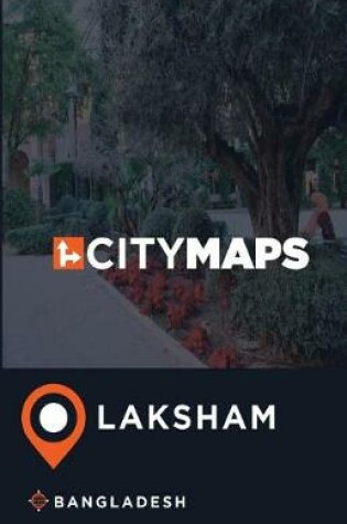 Cover of City Maps Laksham Bangladesh