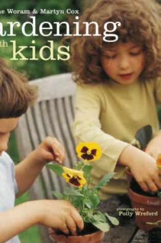 Cover of Gardening with Kids