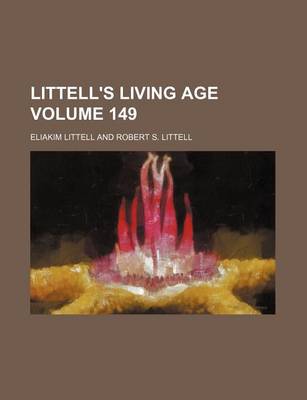 Book cover for Littell's Living Age Volume 149