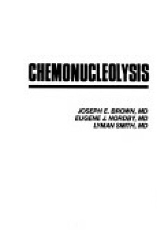 Cover of Chemonucleolysis