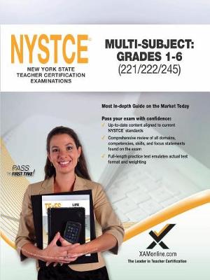 Cover of 2017 NYSTCE Multi-Subject: Teachers of Childhood (Grades 1-6) (221/222/245)