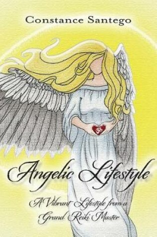 Cover of Angelic Lifestyle