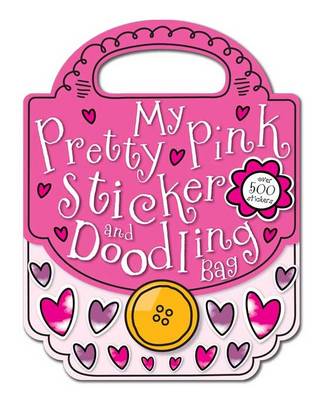 Book cover for My Pretty Pink Sticker and Doodling Bag