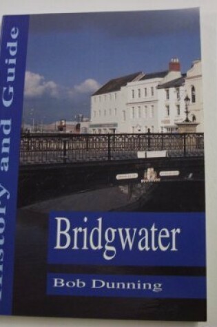 Cover of Bridgwater