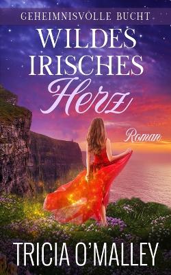 Book cover for Wildes Irisches Herz
