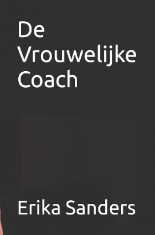 Cover of De Vrouwelijke Coach