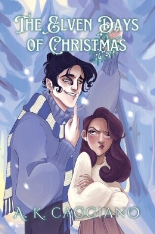 Cover of The Elven Days of Christmas