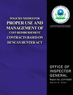 Book cover for Policies Needed for Proper Use and Management of Cost-Reimbursement Contracts Based on Duncan Hunter Act