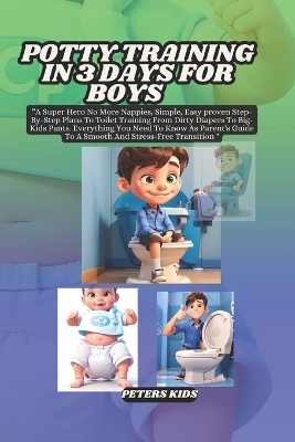 Cover of Potty Training in 3 Days for Boys