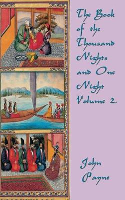 Book cover for The Book of the Thousand Nights and One Night Volume 2