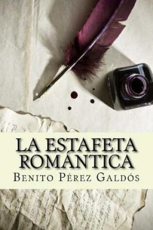 Cover of La estafeta romantica (Spanish Edition)